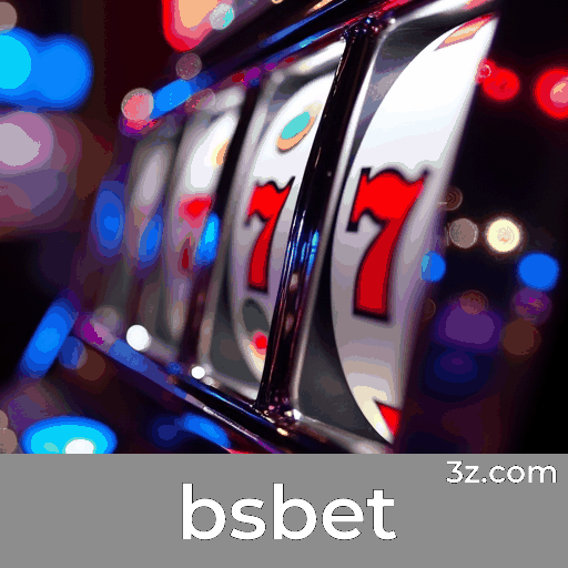 Experimente bsbet: Apostas Completas e Móveis